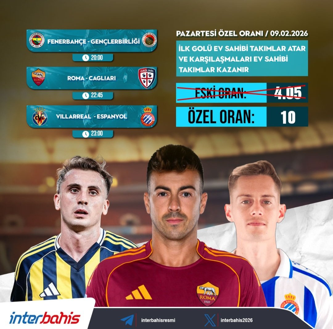 interbahis2026's tweet photo. 🔥 PAZARTESİ'NİN KAZANDIRAN ORANI GELDİ !!!! 🔥

⚽️ İLK GOLÜ EV SAHİPLERİ ATAR VE MAÇI EV SAHİPLERİ KAZANIR! ⚽️

‼️ÖZEL ORAN: 10.00‼️

🚨 ÖZEL ORAN LİNKİ 🚨: https://t.co/6Tg0ADMbDU

#interbahis #Fenerbahçe #Gençlerbirliği #Roma #Cagliari #Villarreal #Espanyol #Bahis #Kupon #Oran https://t.co/7tFFcjowFV