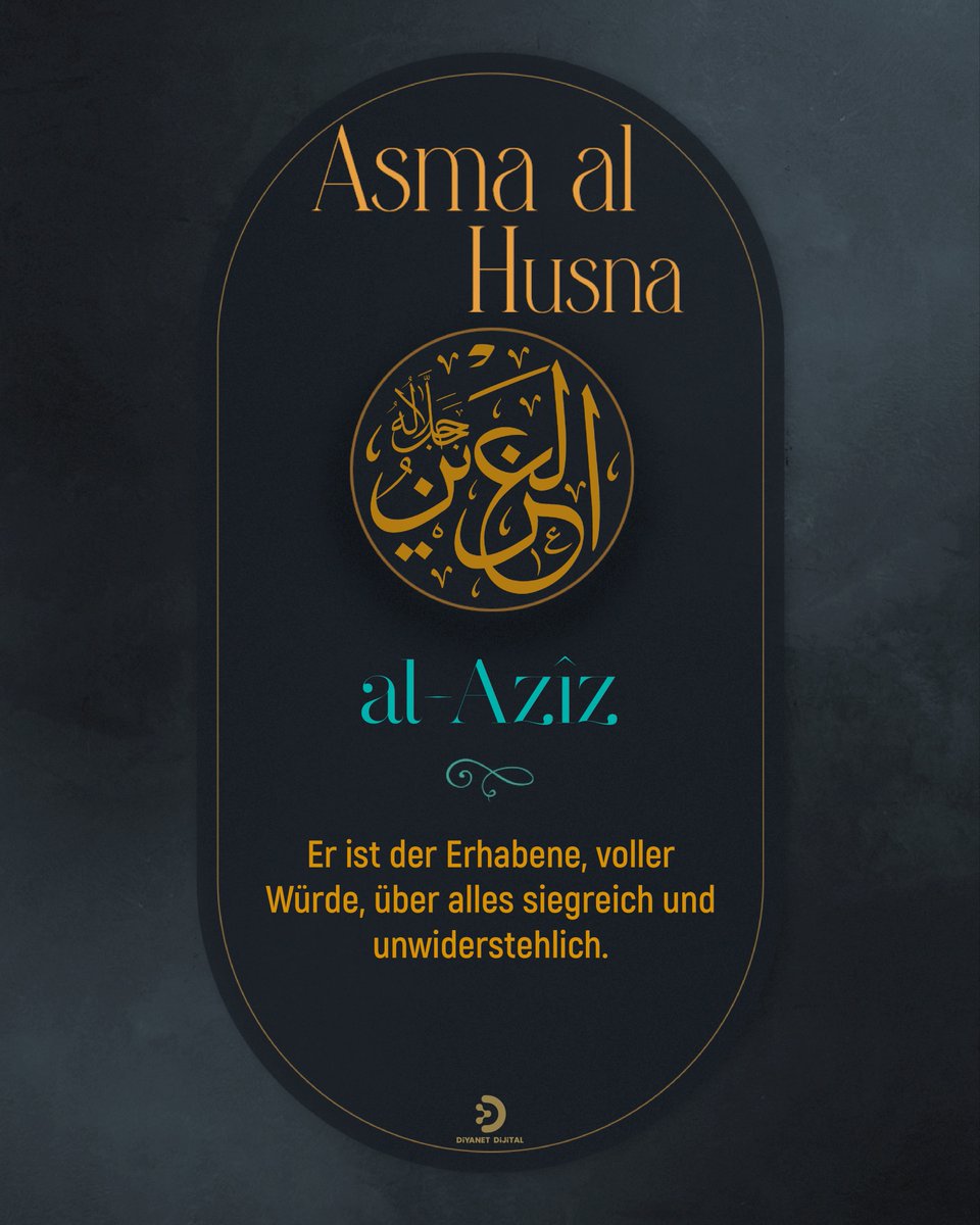 what_isislam_'s tweet photo. #Whatisislam #AsmaulHusna #AlAziz https://t.co/VtUojHvV9B