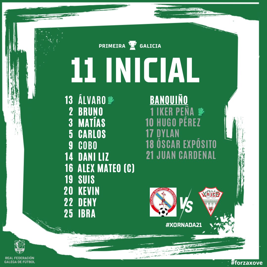 1️⃣1️⃣ Inicial de 🗣️Piru

⚽️SD Monterroso 🆚 UD Xove Lago

#forzaxove💚⚪️