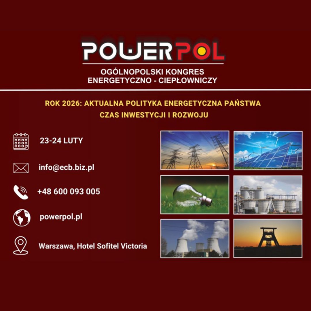 PTEC_'s tweet image. 💬 Polskie Towarzystwo Energetyki Cieplnej objęło patronatem POWERPOL 2026📍 Warszawa | 🗓 23-24.02.2026 🎯 „Aktualna polityka energetyczna Państwa – czas inwestycji i rozwoju” #POWERPOL #PTEC #Warszawa