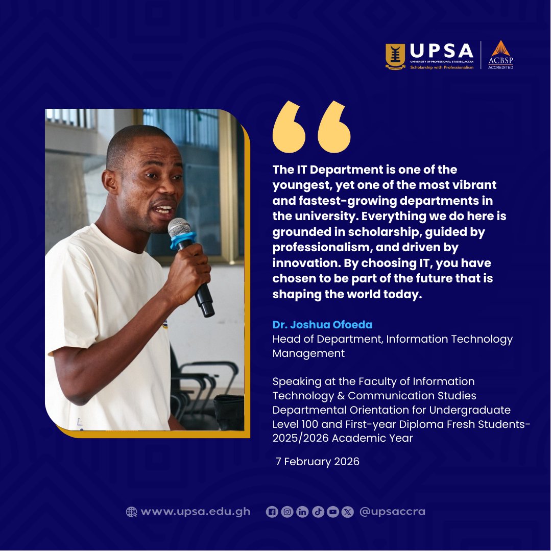 upsaccra's tweet photo. A clear vision for future tech leaders! At FITCS Orientation, Dr. Joshua Ofoeda welcomed our new cohort, emphasizing professionalism, curiosity, and collaboration. Prepare to lead!
#UPSA #ITManagement #FITCS #FutureTechLeaders #Professionalism #Innovation #Orientation2026 https://t.co/Om2NkELbZf