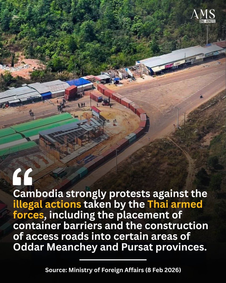 ams1minute's tweet photo. Cambodia strongly protests against the illegal actions taken by the Thai armed forces, including the placement of container barriers and the construction of access roads into certain areas of Oddar Meanchey and Pursat provinces. https://t.co/vVhixSvESi