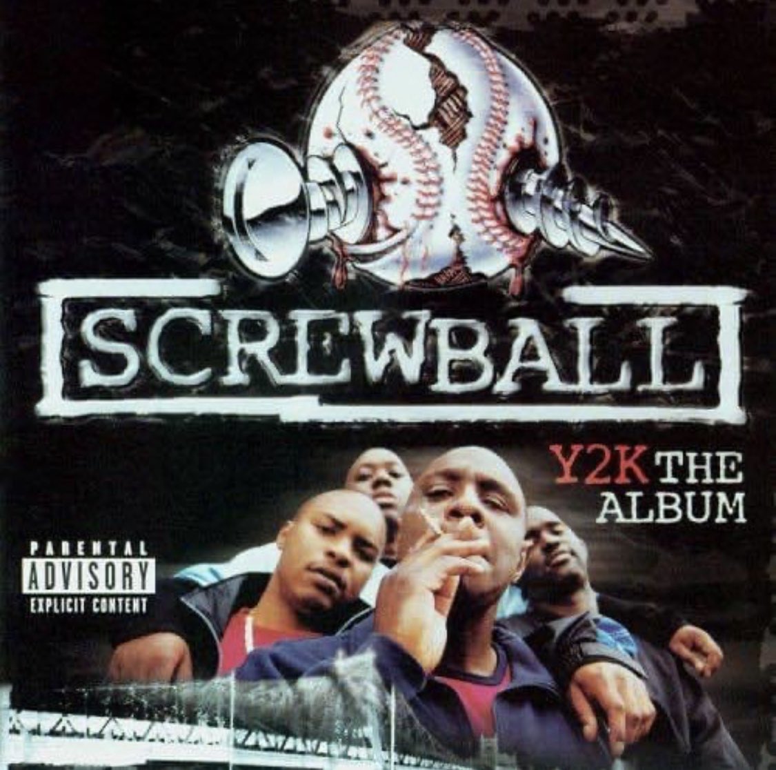 Rap History: Screwball - ‘Y2K: The Album’, released February 8, 2000.