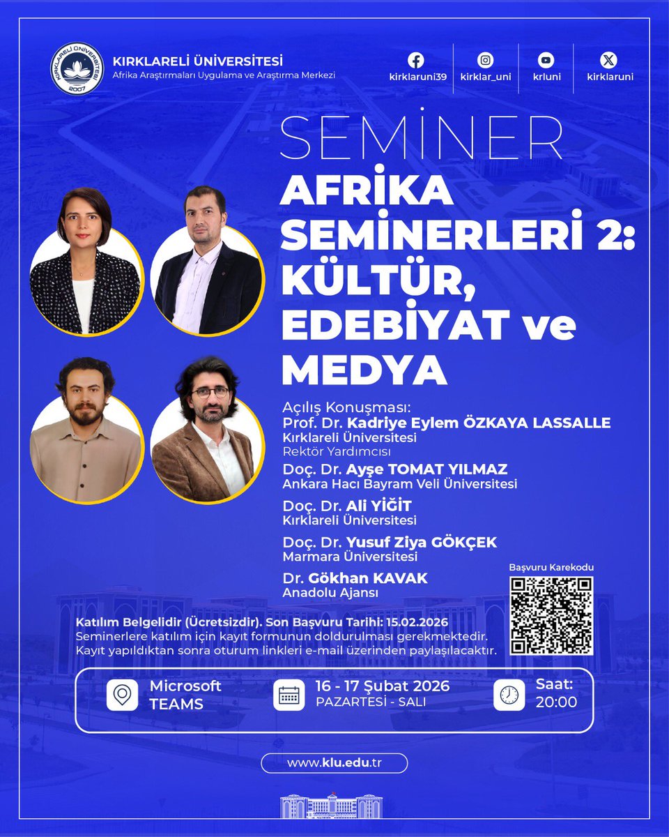 16-17 Şubat 2026 tarihlerinde Merkezimiz tarafından düzenlenecek “Afrika Seminerleri 2: Kültür, Edebiyat ve Medya” başlıklı etkinlik, alanında uzman akademisyen ve medya temsilcilerinin katılımıyla çevrim içi olarak gerçekleştirilecektir.
Başvuru linki: docs.google.com/forms/d/e/1FAI…