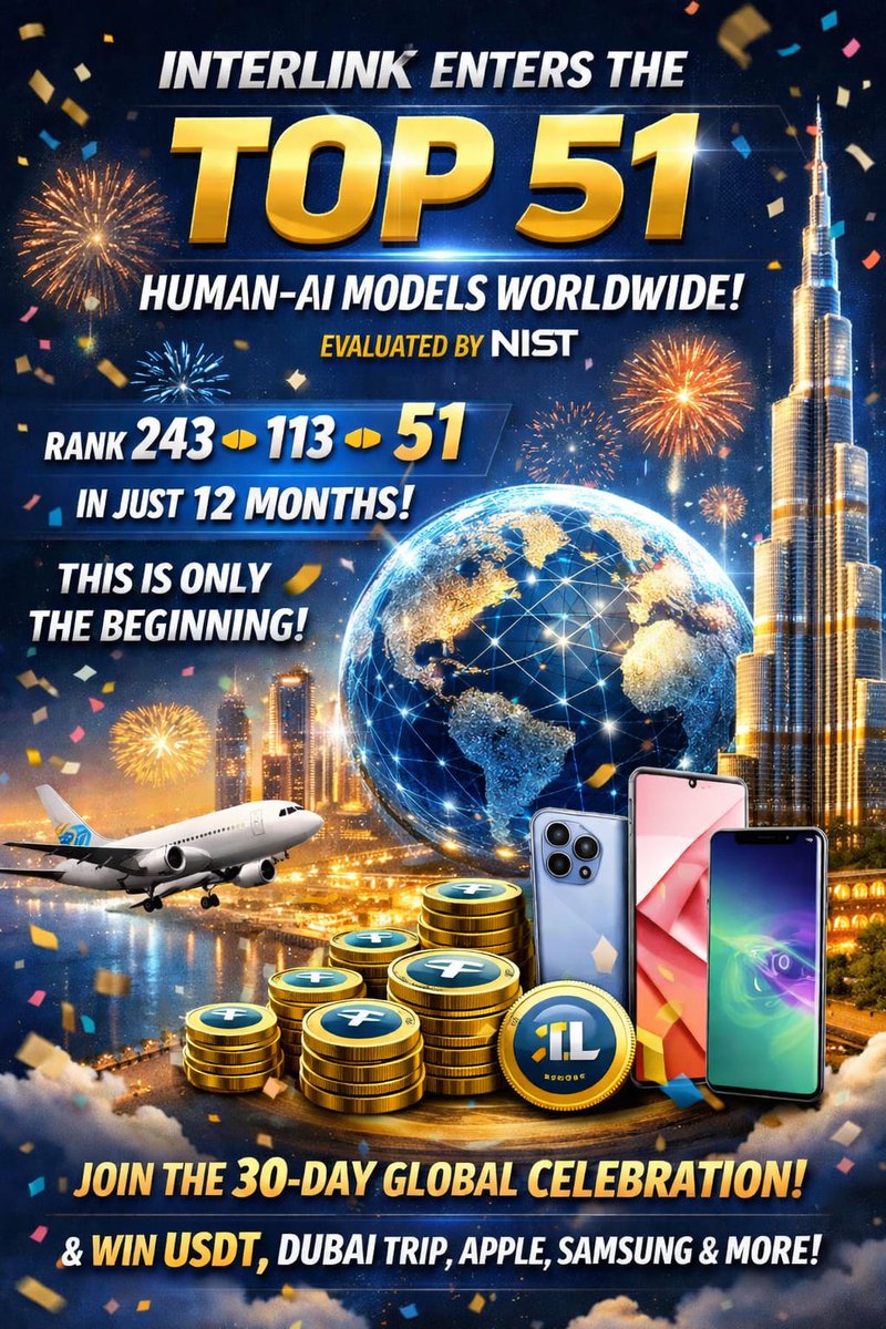 finny6833's tweet photo. Top51 Human AI Models worldwide evaluated byNIST.From Rank243 113 51 in just 12months real progress,not hype.Join the 30day global celebration&winUSDT Dubai trip,Apple/Samsung & more.
#InterLink #ITLG #ITL #ITLX
@tengkuanis33042 @Chakri_prince11
#C_Interlinklabs
@inter_link https://t.co/DHn33CQQOW