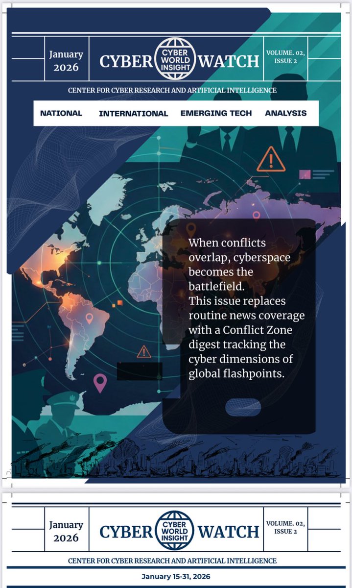 CEOCWI's tweet photo. Proud to share the latest CyberWatch E-Paper (Jan 16 – Jan 31) by Center for Cyber World Insight (CCWI).
#CyberWatch #CCWI #CyberSecurity #DigitalGeopolitics #AIandSecurity #InformationWarfare #TechPolicy https://t.co/k2reUBAQRa