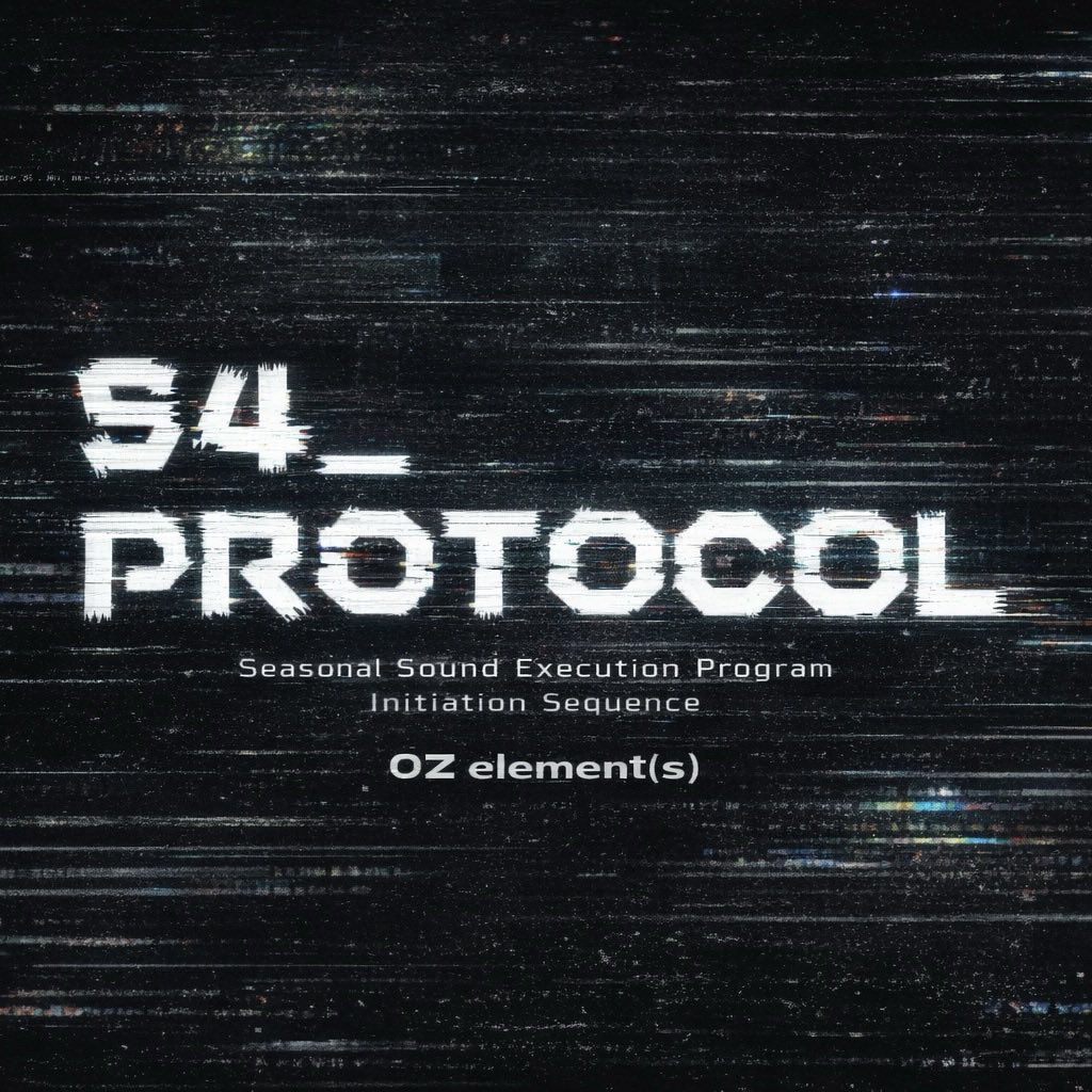 oz_element_s's tweet photo. 【S4_PROTOCOL : Seasonal Singles】
それは一年の時間軸に沿って、季節・感情・記憶を音へと変換し解放する音楽的プロトコル。
四季そのものが記録媒体となり、再生のたびに異なる記憶が起動する実験装置のように。
2026年、オズエレメンツは季節と共鳴する4つのシングルを発表する。 https://t.co/4Npty7TJuE