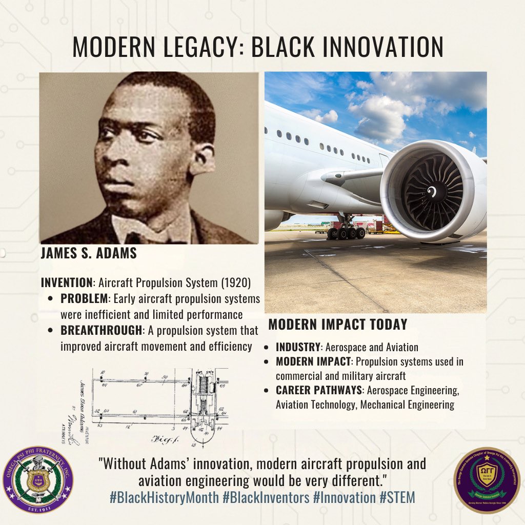 Day 8 of our Black History Month series highlighting Black innovation that still moves the world forward. James Sloan Adams patented an aircraft propulsion system that helped advance early aviation and laid the foundation for modern aerospace engineering.

#BLM #STEM