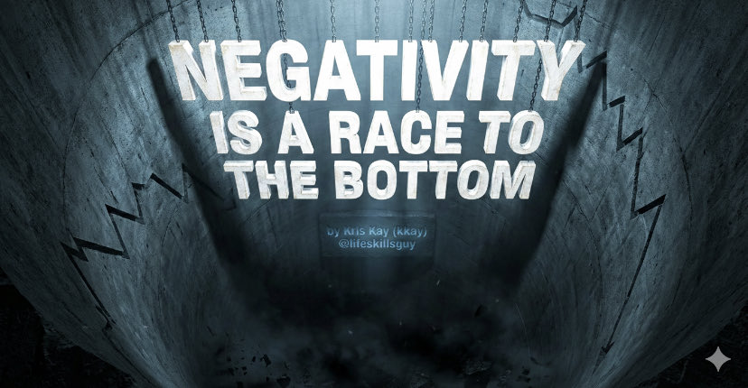 lifeskillsguy's tweet photo. #negativity #mindset #originalquote #modernwisdom
Negativity is a race to the bottom https://t.co/lWRSUPdwlN