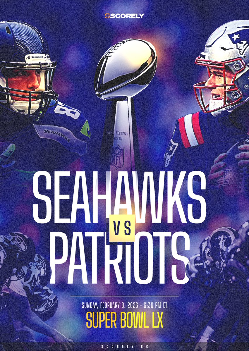 ScorelyGG's tweet image. SUPER BOWL LX!!!
SEAHAWKS VS PATRIOTS.
EVERYTHING ON THE LINE. 🏈🔥

WHO YOU GOT? 👇