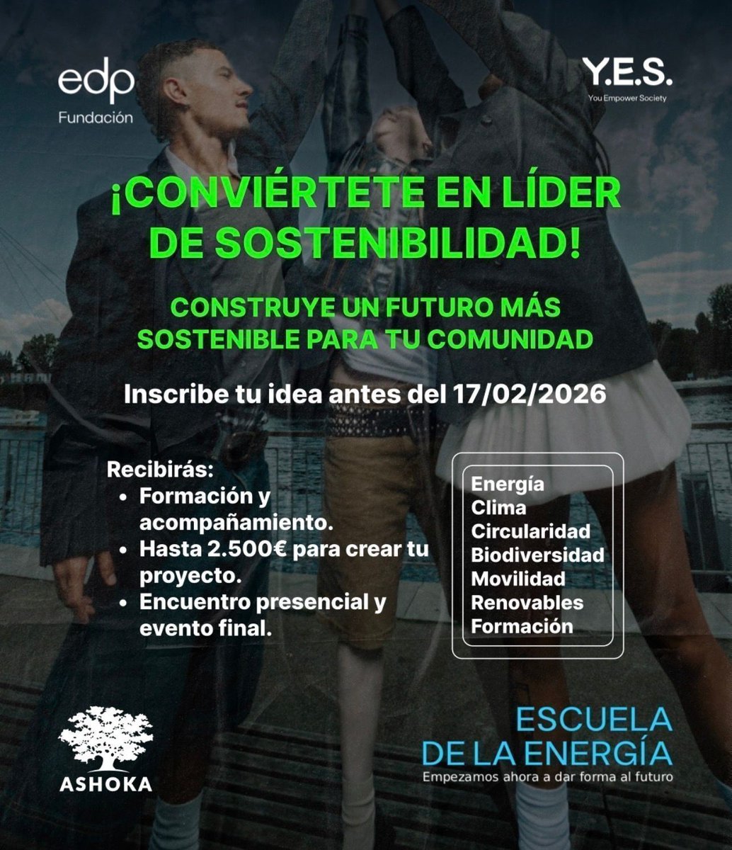 ETSIDI_UPM's tweet photo. 💡🌱 ¿Universitario/a con una idea sostenible?
Llega Escuela de Energía de #Ashoka y Fundación EDP:
⚡ Formación + mentoría
💶 Hasta 2.500 € por proyecto
📍 Evento presencial en Madrid
🗓️ Inscripciones hasta 17/02/2026
👉 https://t.co/dDNNyLHTeC https://t.co/fINojimJCJ