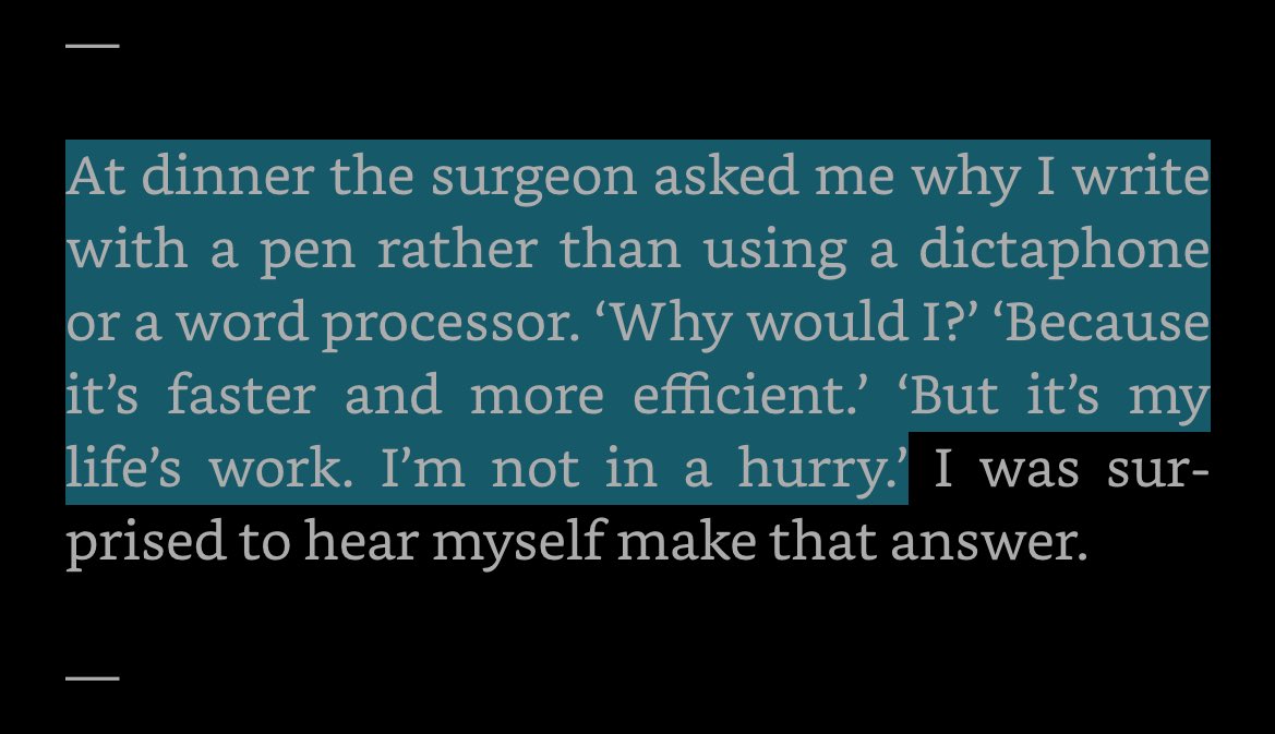 It’s my life’s work. I’m not in a hurry.