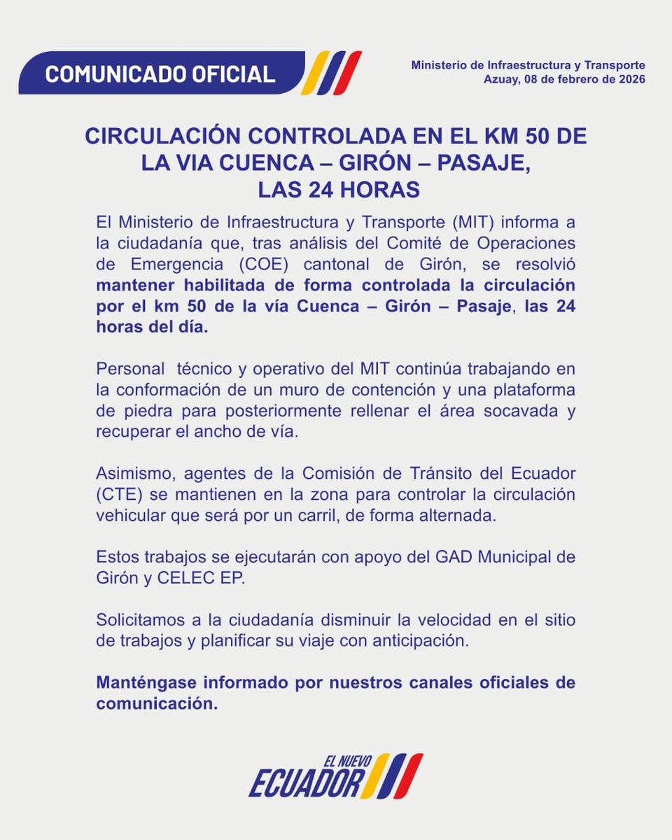📌🗞️ #Comunicado | La vía Cuenca - Girón - Pasaje permanecerá  habilitada con paso controlado, en el km 50, las 24 horas. 

Más información. ⤵️