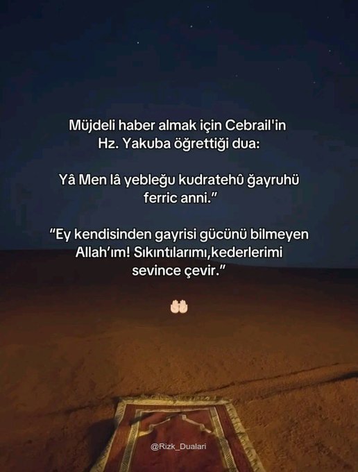 "Müjdeli haber almak için Cebrail'in 
Hz Yakub'a (a.s) öğrettiği Duâ:"