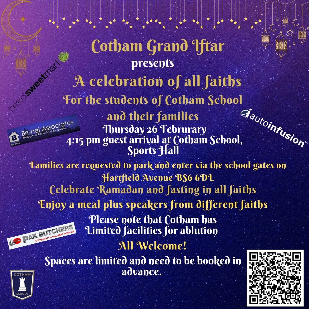 CothamSchool's tweet photo. We invite you to the Cotham Grand Iftar on Thursday 26 February, 4.15–7pm. A celebration of Ramadan and all faiths with guest speakers. All families are welcome to share a meal.

Click the link to book in advance:  https://t.co/oVOhbfwmPS https://t.co/owvbOjGtVM
