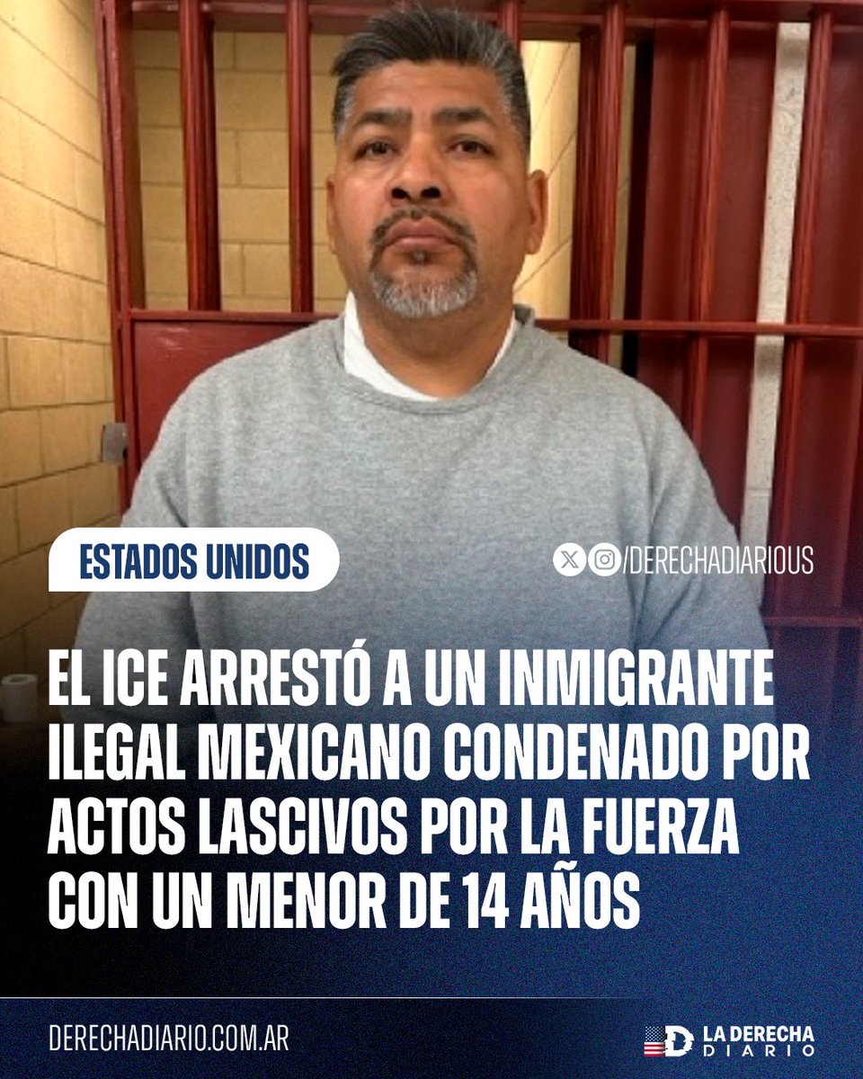 DerechaDiarioUS's tweet photo. 🚨🇺🇸🇲🇽 | DE ESTOS SALVAJES NOS SALVA TRUMP: ICE arrestó a un inmigrante ilegal mexicano condenado por actos lascivos por la fuerza con una menor de 14 años. https://t.co/IWQqCSSoPQ