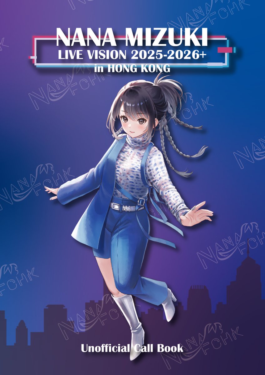 nanafchk's tweet image. LIVE VISION 2025-2026+ コール本
4月まで期間限定公開
nanafchk.com/callbook/

#LIVE_VISION #LIVE_VISION_HK #水樹奈々