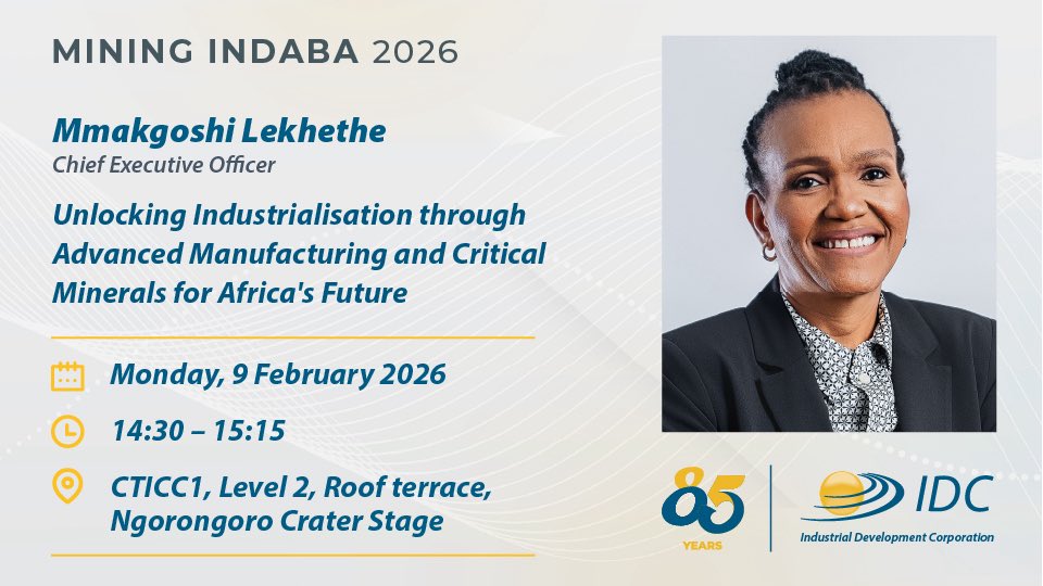 IDCSouthAfrica's tweet image. How can Africa harness the Critical Minerals boom to power its manufacturing and infrastructure growth? Don’t miss out on this conversation, which our CEO Mmakgoshi Lekhethe will contribute to.

@MiningIndaba 
#IDCFunding #MI26 #MiningIndaba #IDC85Years #85YearsOfImpact
