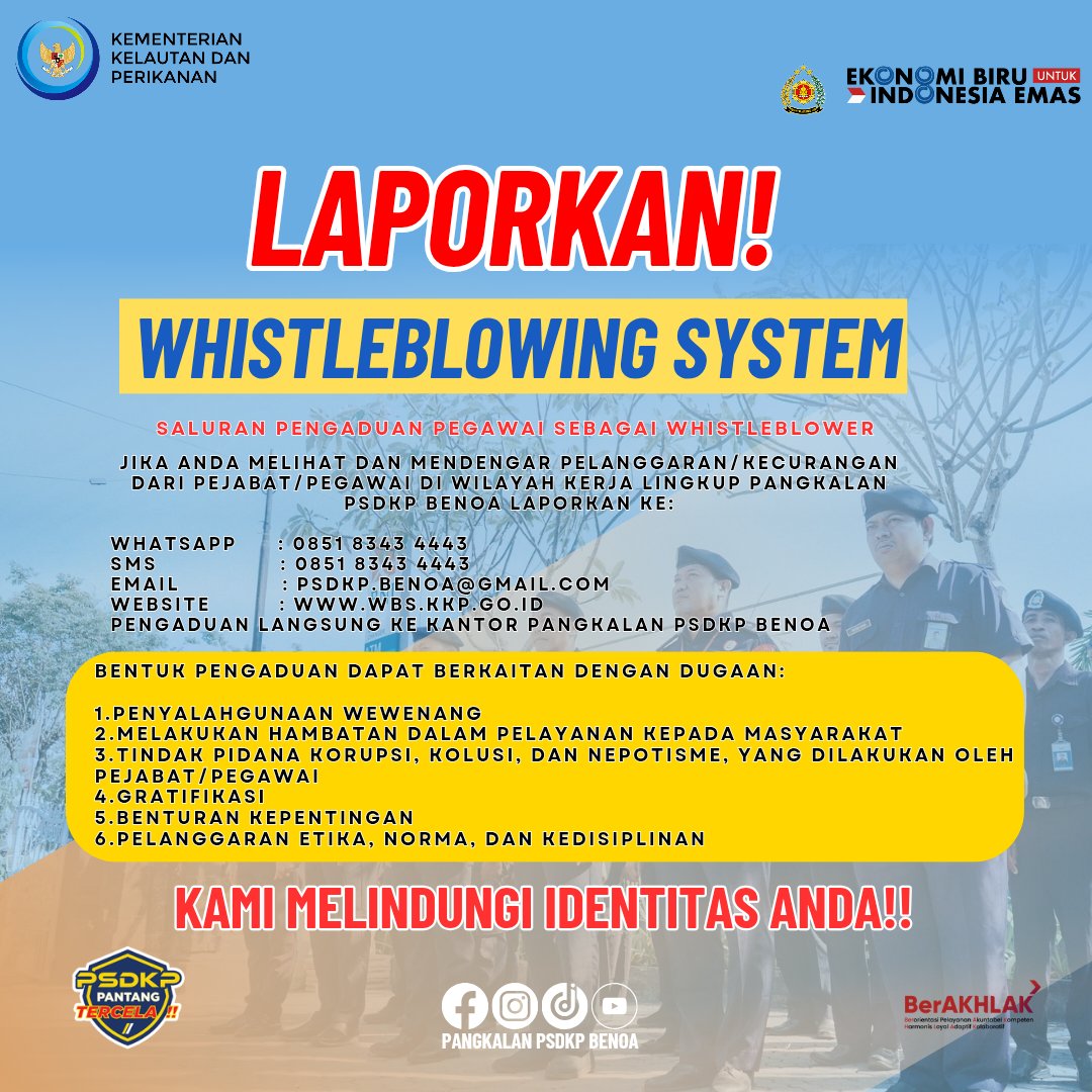PSDKPBenoa's tweet photo. Laporkan ! Apabila melihat dan mendengar pelanggaran dari pejabat atau pegawai di lingkup Pangkalan PSDKP Benoa Kerahasiaan pelapor pasti terjamin.

@kkpgoid
@ditjenpsdkp

#2026KkpGrowStronger 
#psdkppantangtercela https://t.co/khLgifzwTs