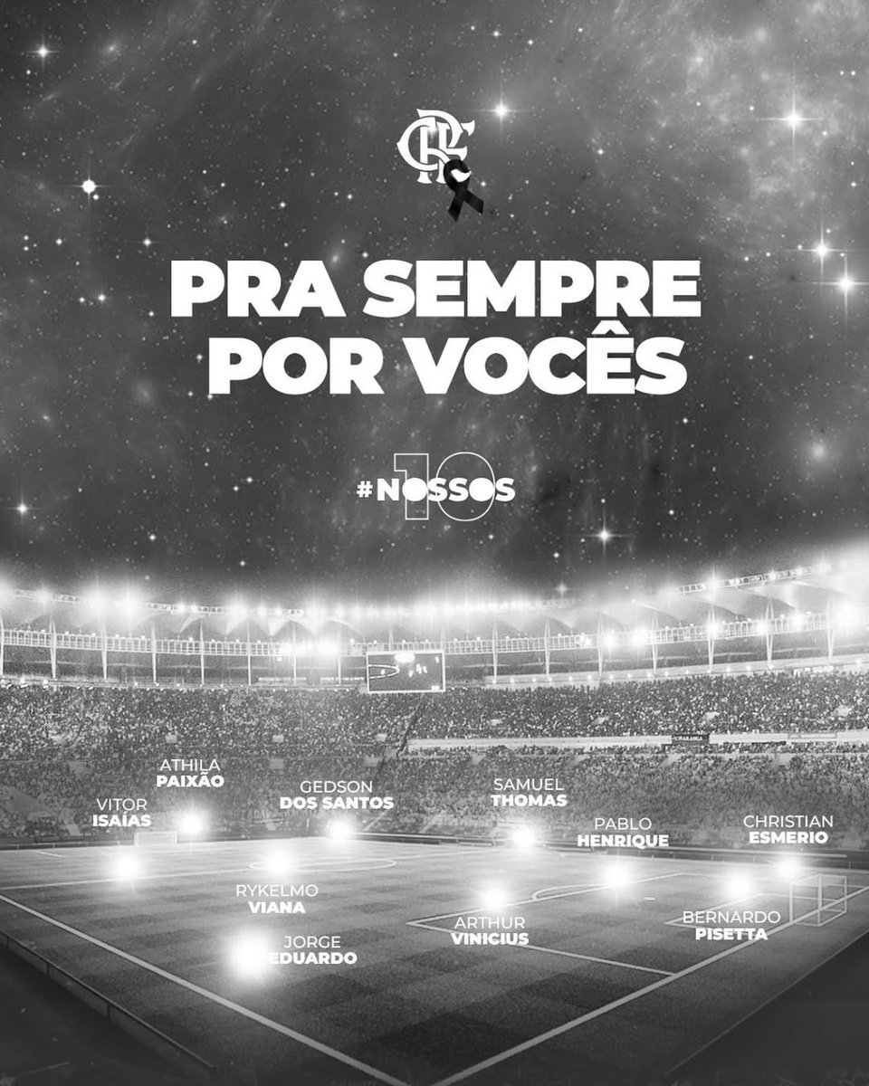 ColunadoFla's tweet photo. Hoje, o dia mais triste da história rubro-negra completa 7 anos.

⭐️ Athila Paixão
⭐️ Arthur Vinícius
⭐️ Bernardo Pisetta
⭐️ Christian Esmério
⭐️ Gedson Santos
⭐️ Jorge Eduardo
⭐️ Pablo Henrique
⭐️ Rykelmo de Souza
⭐️ Samuel Thomas
⭐️ Vitor Isaías

O Flamengo vai jogar pra sempre por vocês. Jamais esqueceremos! 🖤