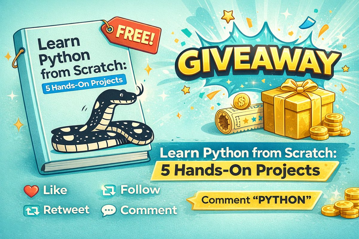 TTechFusionist's tweet photo. Most people learn Python syntax
Very few learn how to build projects

That’s why I created:
𝗟𝗲𝗮𝗿𝗻 𝗣𝘆𝘁𝗵𝗼𝗻 𝗳𝗿𝗼𝗺 𝗦𝗰𝗿𝗮𝘁𝗰𝗵: 𝟱 𝗛𝗮𝗻𝗱𝘀-𝗢𝗻 𝗣𝗿𝗼𝗷𝗲𝗰𝘁𝘀

🎁 Giving it away to help more people start coding the right way.

How to enter:
• Like + RT
• Follow @TTechFusionist (So it will allow to send over DM)
• Comment “START-Python” or "Python"

Let’s build, not just watch tutorials 👨💻🐍