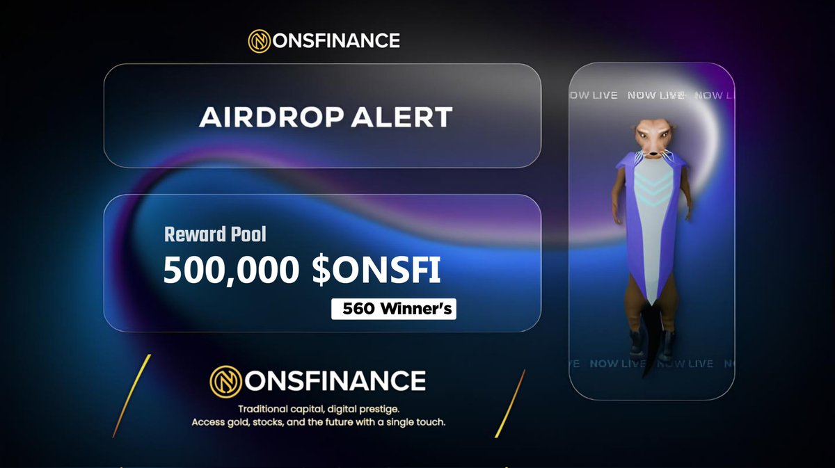 🪂 OnsFinance #Airdrop

🏆 Reward: 600 $ONSFI each for 500 Random Winner

👨‍👨‍👧‍👧 Referral: 200,000 $ONSFI total for Top 60 Referral

🔗 Airdrop Link: t.me/OnsFinanceAird…

⌛️ End Date: 20th February, 2026
🏦 Distribution: After airdrop end 

🔘 Do the complete all tasks on the bot