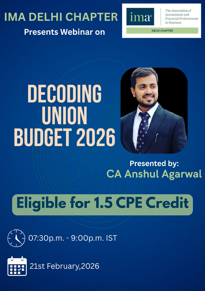 imadelhichapter's tweet photo. Greetings from IMA® DELHI CHAPTER 

Registration link:

https://t.co/vp3djavzXG

Note: Your complete attendance at the webinar and responses to all poll questions will make you eligible for 1.5 CPE Credits.

RSVP is Mandatory to attend.

Happy Learning - IMA® DELHI CHAPTER https://t.co/4hg8gIcjGz