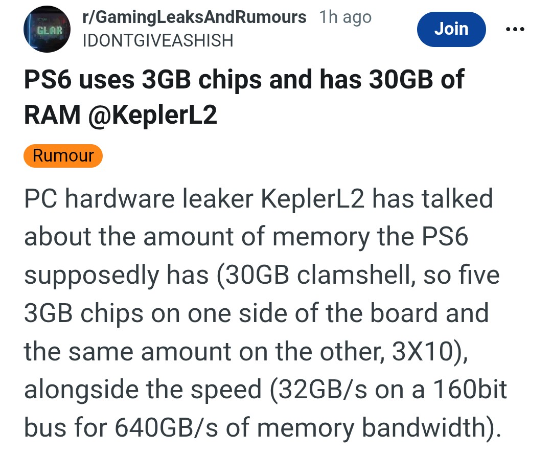 xMBGx's tweet image. The PS6 has 30GB of RAM and uses 3GB chips. 

This was revealed by reliable   leaker Kepler L2. 

Source: reddit.com/r/GamingLeaksA…
