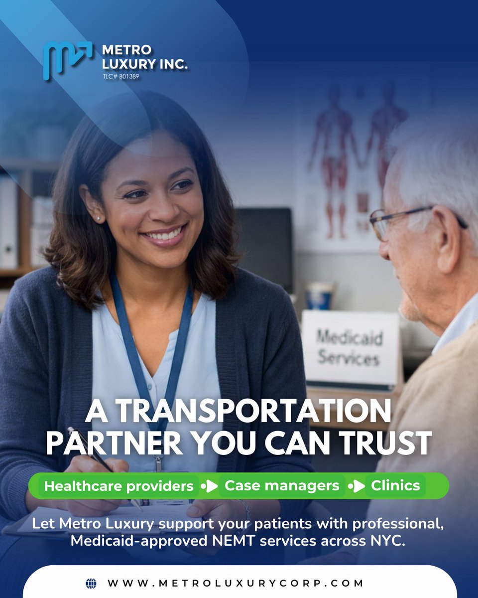 Looking for a transportation partner you can trust? We supports healthcare providers, case managers, and clinics with reliable, Medicaid-approved across NYC. 

 Partner with Metro Luxury Inc. 🌐 metroluxurycorp.com 

#HealthcarePartners #NEMTServices #MedicaidTransportation