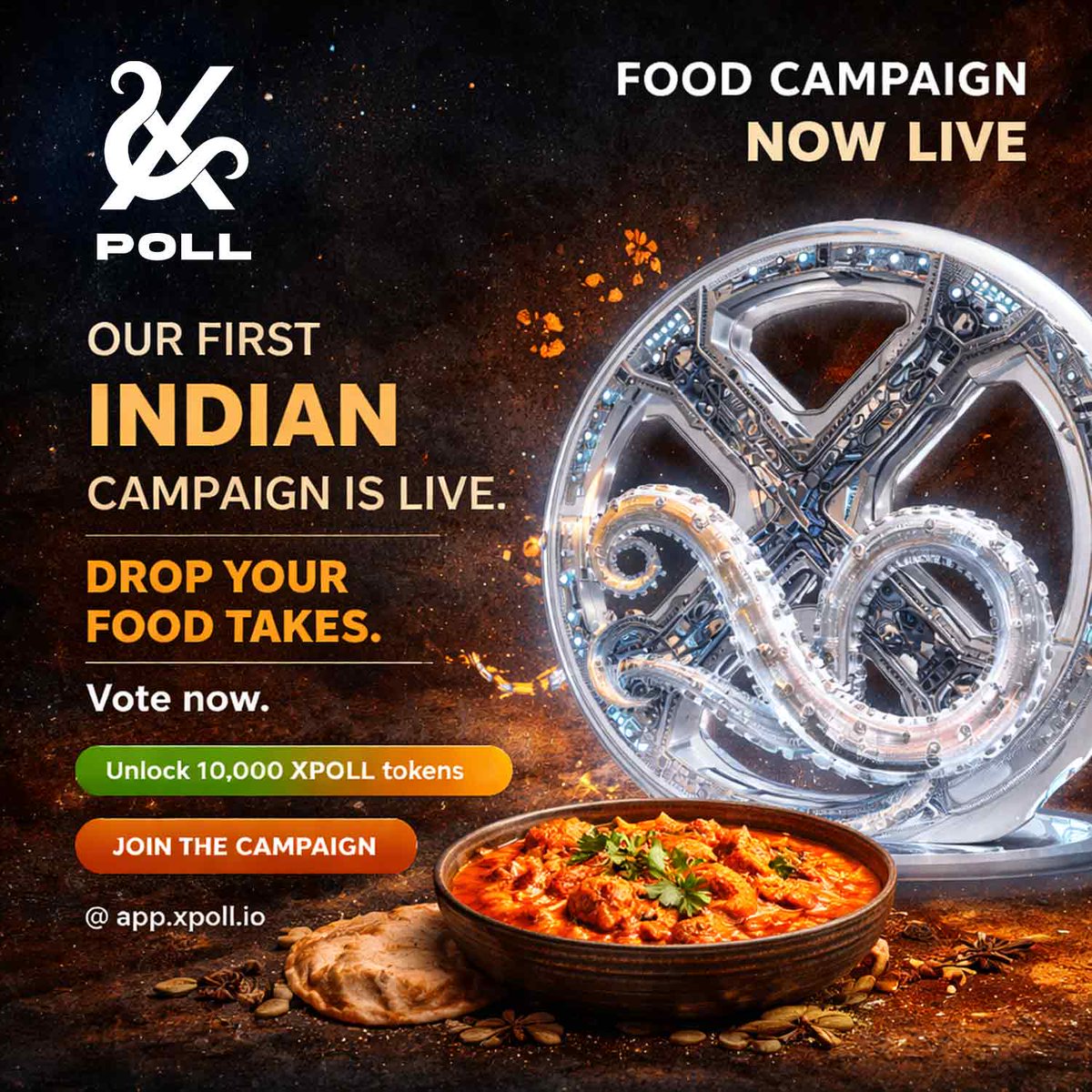 xpollplatform's tweet photo. 🍽️ FOOD BOOKS CAMPAIGN IS NOW LIVE ON XPOLL

Our first Indian campaign is officially live.

Food choices shape cities, habits, and daily life.
This campaign turns those choices into signals.

Drop your food takes, vote on real questions, and be part of a community powered by participation.

🎯 Participate to unlock rewards
🎁 Up to 10,000 XPOLL tokens available
📲 Vote now on https://t.co/bzsbito4VC

Campaign link:
https://t.co/gyFWrm50rr

Your take matters. Make it count.

#foodbooks #xpoll #xpollplatform #xpollcampaign #india #crypto