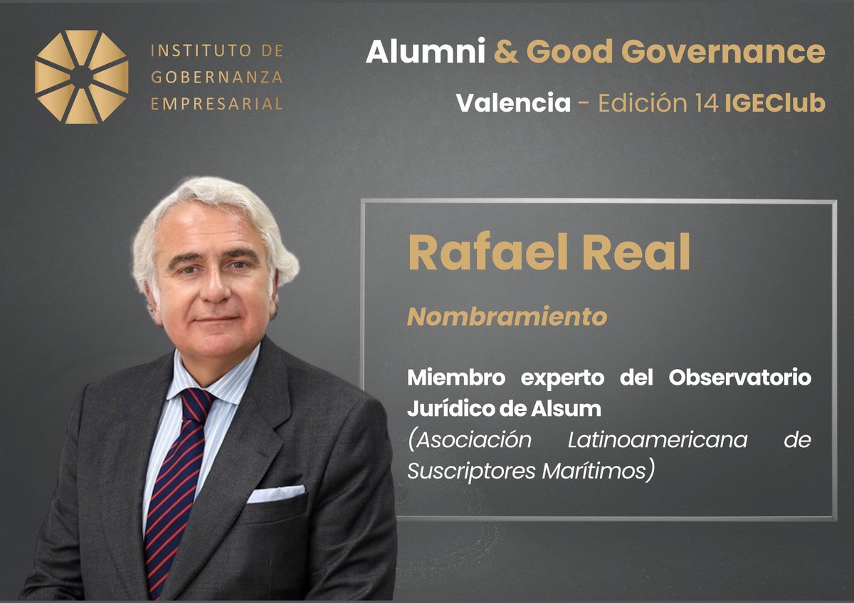 💫 Un orgullo compartir el nombramiento de Rafael Real, CEO de Helix Marine y miembro #IGEClub #alumni #Valencia, como integrante experto del Observatorio Jurídico de Asociación Latinoamericana de Suscriptores Marítimos - ALSUM para el periodo 2026–2027. 

Enhorabuena!! 🙌