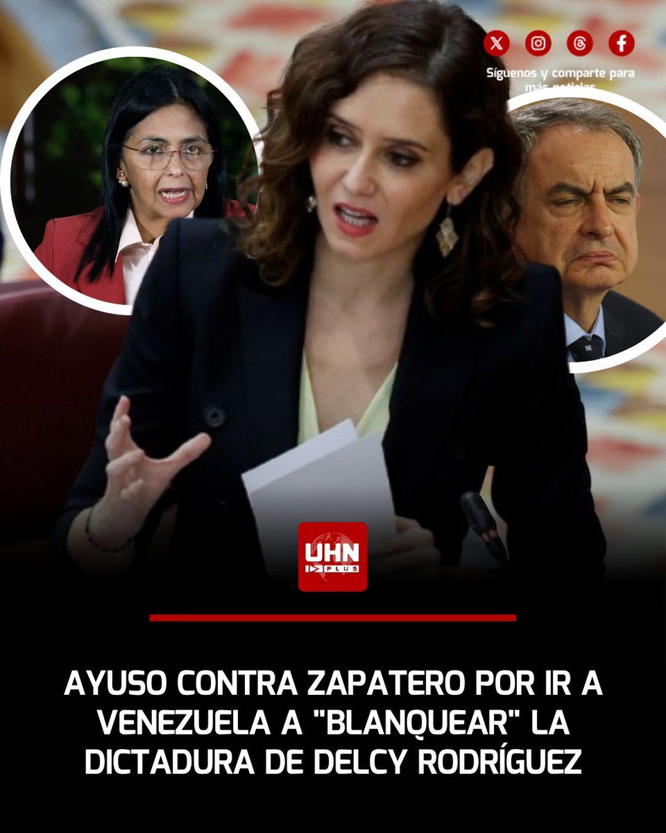 🇪🇸🇻🇪‼️ | Isabel Díaz Ayuso arremetió contra el socialista José Luis Rodríguez Zapatero por viajar a Venezuela para reunirse con la dictadura chavista y “blanquear” a los responsables del éxodo de más de ocho millones de venezolanos y de miles de presos políticos.
