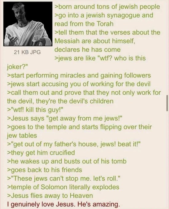 The story of God told in a 4chan green text.

Jesus is King.