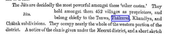The Jats were the most powerful landed community of the district, owning 452 villages. Tenwa, Thakurel, Khandiya, and Chabuk clans dominated the western region, with settlements dating back to 1046 AD.
 Source: Gazetteer of the North-Western Provinces, Aligarh District