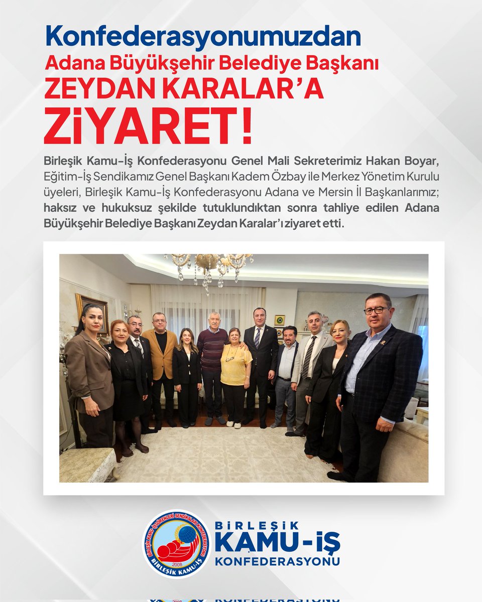 KONFEDERASYONUMUZDAN ZEYDAN KARALAR’A ZİYARET

Birleşik Kamu-İş Konfederasyonu Genel Mali Sekreterimiz Hakan Boyar, Eğitim-İş Sendikamız Genel Başkanı Kadem Özbay ile Merkez Yönetim Kurulu üyeleri, Birleşik Kamu-İş Konfederasyonu Adana ve Mersin İl Başkanlarımız; haksız ve