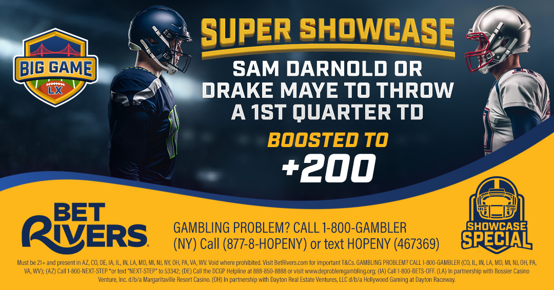 BetRivers's tweet photo. SUPER SHOWCASE BOOST 🚀

Sam Darnold or Drake Maye to throw a touchdown pass in the first quarter is 🔋 to +200 now at https://t.co/gtFBhqz4mg https://t.co/8C7pp0neYF