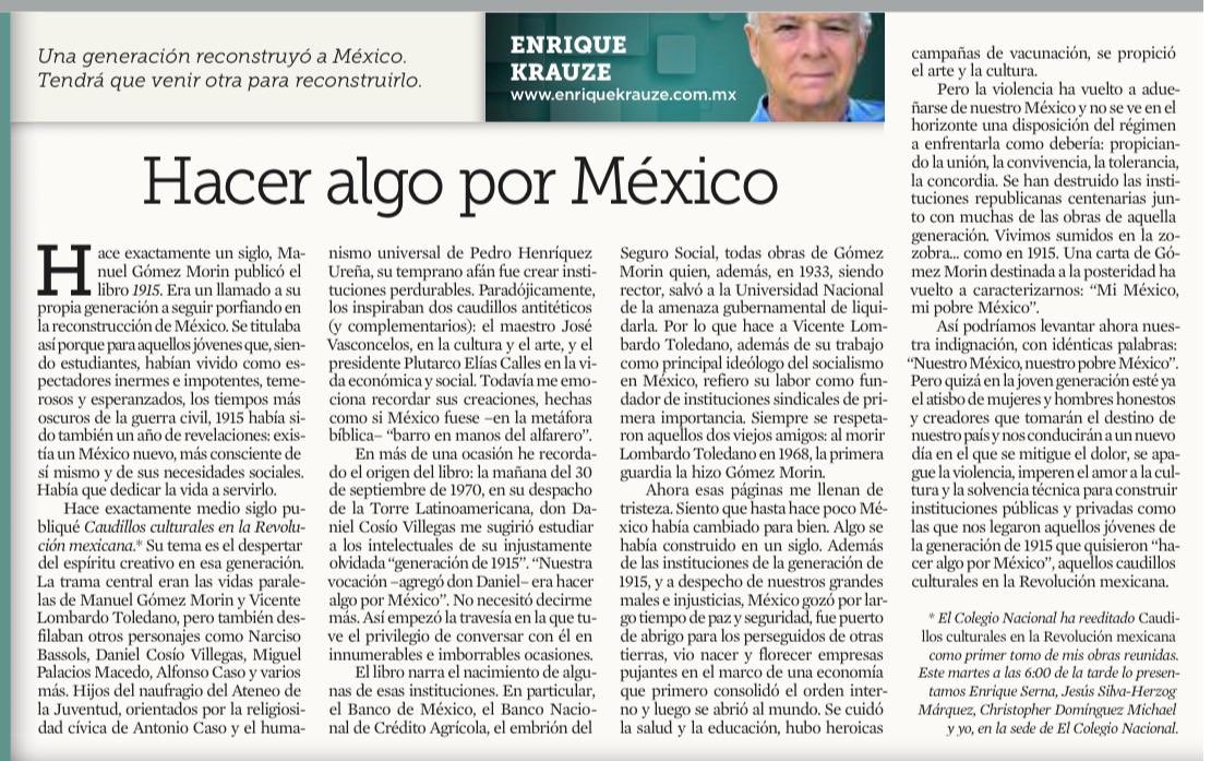 Hace cien años una generación reconstruyó a México. Ahora, una nueva generación deberá reconstruirlo.