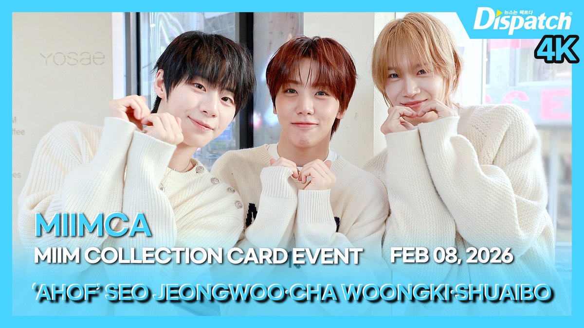 Dicon_korea's tweet photo. [AHOF X MIIMCA] 서정우·차웅기·장슈아이보(SEO JEONGWOO·CHA WOONGKI·SHUAIBO), 밈 컬렉션 카드 팝업 현장

https://t.co/NsXilkARgI

📍 Shop Now on Weverse Shop
https://t.co/FhM0B6LHu5

#아홉 #AHOF  #서정우 #SEOJEONGWOO #차웅기 #CHAWOONGKI #장슈아이보 #SHUAIBO #MIIMCA #dispatch https://t.co/RB6TMMHMMX