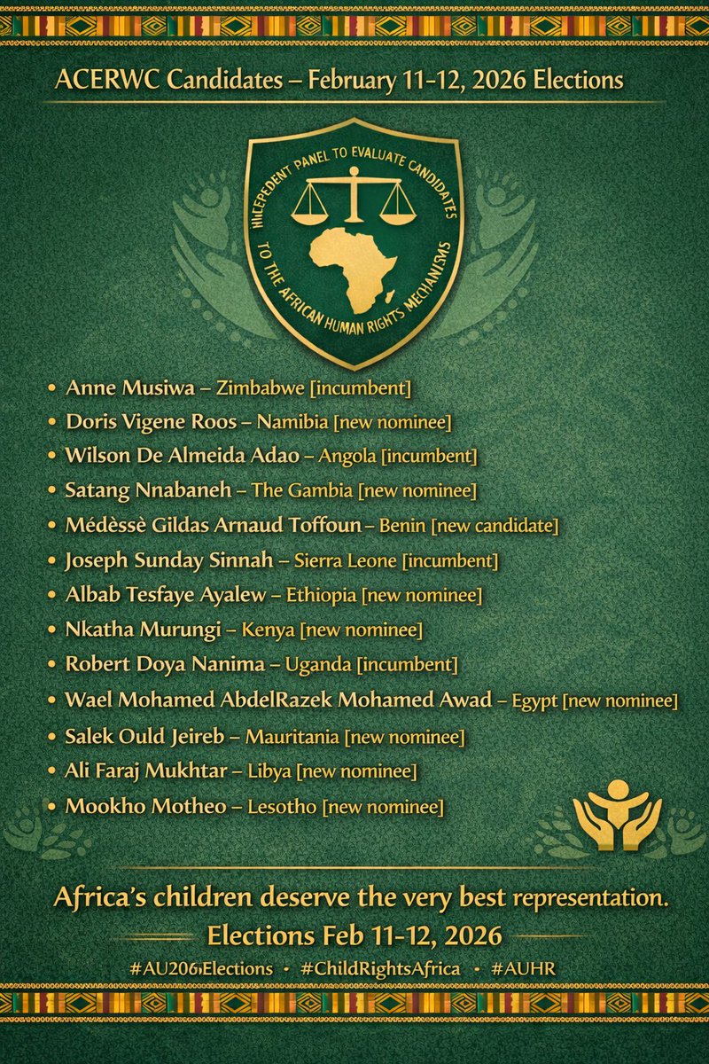 Children are the Leaders of tomorrow!

We need leaders that will safeguard the rights of African Children.

Here are a list of candidates for ACERWC at the Feb 11–12, 2026 AU elections.

#ChildRightsAfrica #AUHR #ACERWC #AU2026Elections #ThePanelIsHere
