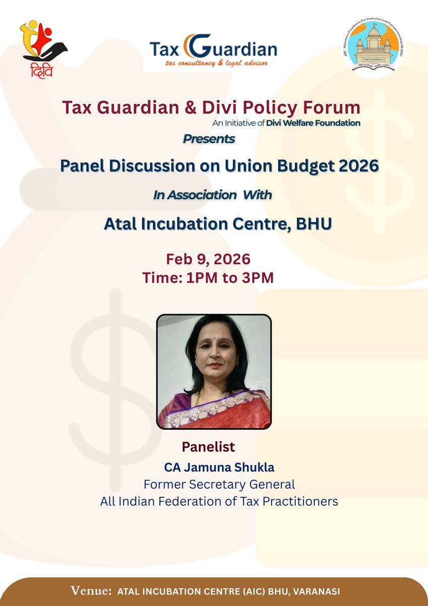 Diviwelfare's tweet photo. Panel Discussion on Union Budget 2026

Organised by:
Tax Guardian &amp; Divi Policy Forum
(Under Divi Welfare Foundation @Diviwelfare)

In Association with:
Atal Incubation Centre (AIC), BHU

📍 Venue: AIC, BHU
🕐 Time: 1:00 PM – 3:00 Pm

@Beerabhadra https://t.co/WlSExeFvOF