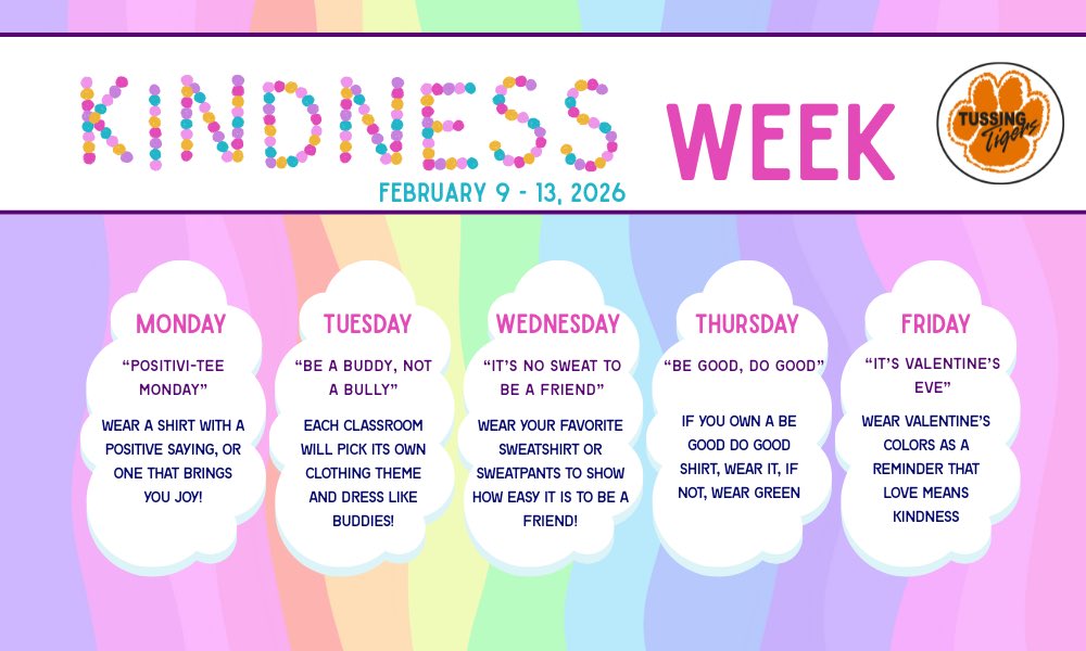 This week we will celebrate Kindness Week. Please encourage your child to dress up and help us celebrate !