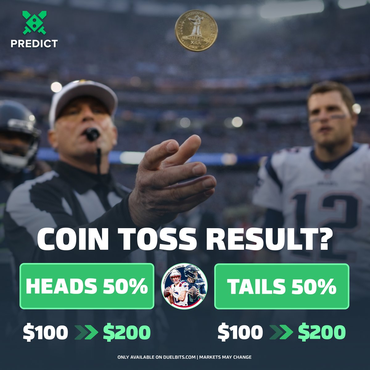 DuelbitsPredict's tweet photo. Super Bowl Coin Toss market is LIVE 🇺🇸🏈
Heads or Tails. That’s it.
0% house edge - pure 50/50 action.
Predict the coin toss on Duelbits Predict.
#SuperBowlLX #CoinToss
