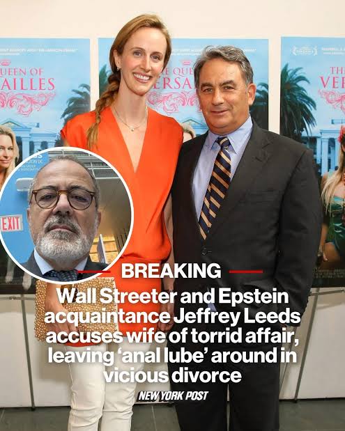 Jeffrey Leeds, 69-year-old founder of Leeds Equity Partners and former Jeffrey Epstein associate, is embroiled in a bitter multi-state divorce. He accuses his 43-year-old wife, Elizabeth, of infidelity and draining his fortune.