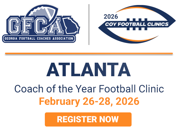 Attention Georgia Football Coaches Association Members! 🏈

Heading to the Atlanta COY Clinic (Feb 26-28)? Use your member perk:

✅ GFCA Members Save $10 ✅ Use Code: GFCACOY26 for an extra $10 OFF

Limited codes—register today &amp; see our speakers: 2026.coyfootballclinics.com/atlanta/