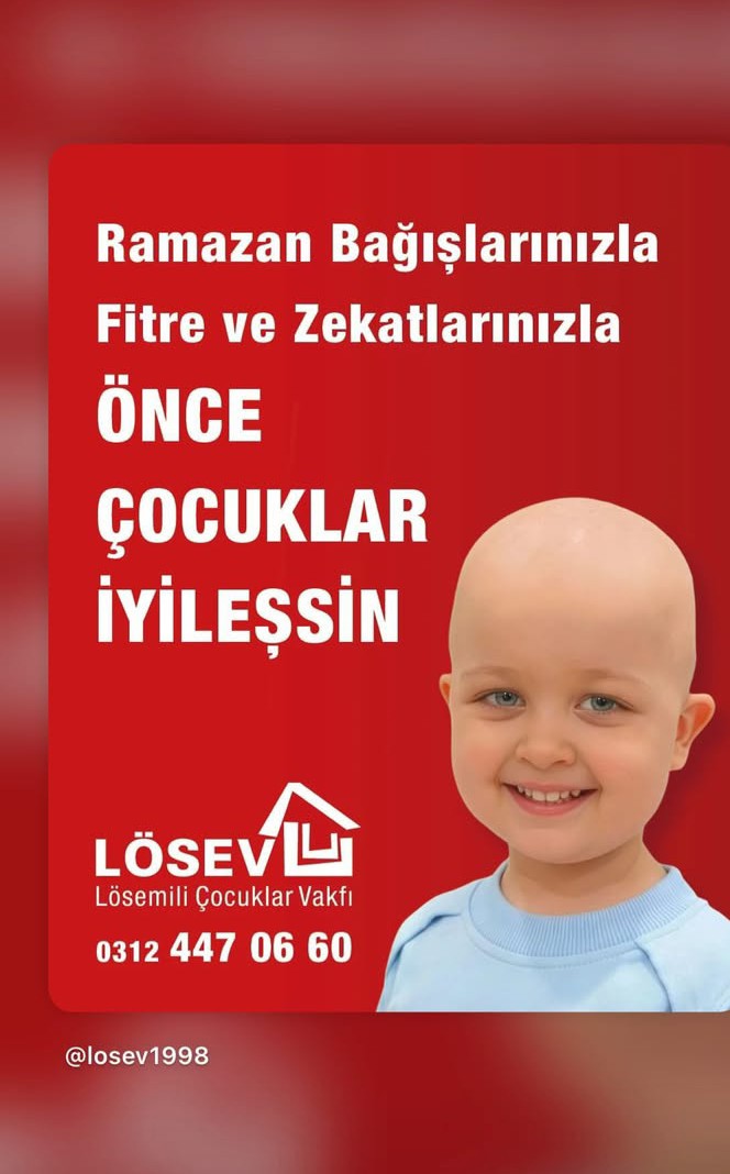 Fitre ve zekatlarınızla lösemili çocuklara yarınlarına umut olsu

#LösevHayatBağları

<a href="/ustunezer/">Dr. Üstün EZER</a> <a href="/losev1998/">LÖSEV</a> <a href="/hulya_unver/">Hülya ÜNVER</a> <a href="/julidearifoglu/">Dr.Julide Arifoğlu</a> <a href="/vergili_seyran/">Seyran Vergili</a>