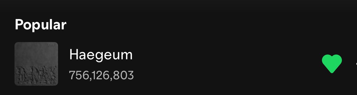 Most Streamed K-Rap Song on Spotify : 

1. Haegeum — 756M   [+1.2M] 
2.                     — 726M  [+1.6M]

Upto 1.2M but its not enough at all to protect the records for Most streamed song/First to 1B, lets keep pushing !!