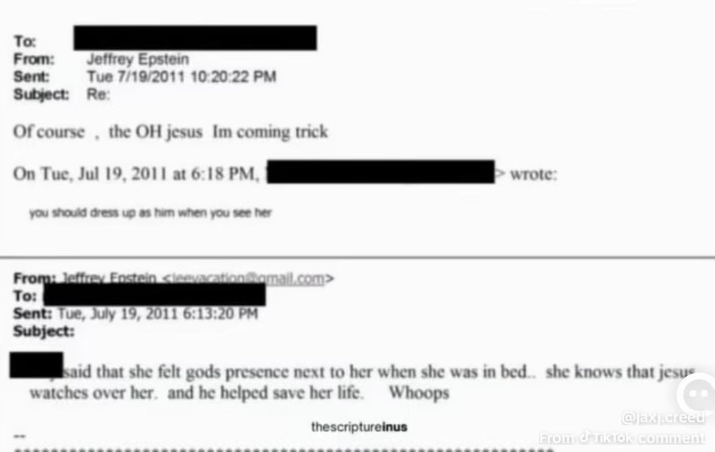 YOU ARE NOT ANGRY ENOUGH! 

An Epstein email exchange where they talk about Jesus returning and a little girl praying in bed about Jesus saving her life. They are literal demons. I would give anything to hug that baby right now. Like I said, this is a spiritual battle. 

To: