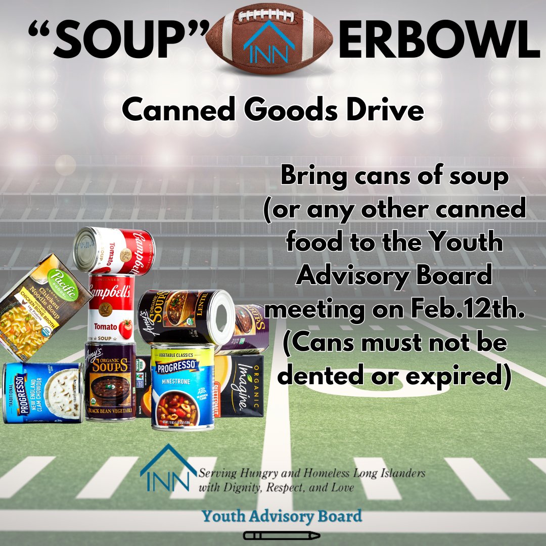 Happy #SOUPerbowl Sunday! This month, for our February Youth Board meeting on 2/12, we are collecting cans of soup as our suggested donation. HS and MS students are welcome. the-inn.org/youthadvisoryb…