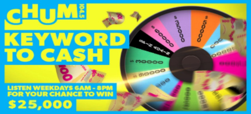 nhr2k's tweet photo. CHUM 104.5 is back at it again! This time around it's $25,000 up for grabs! Text those keywords into 104536 and you're in for a chance to win! Good Luck! https://t.co/uAu8i8YHHZ https://t.co/s9bSsmHLem