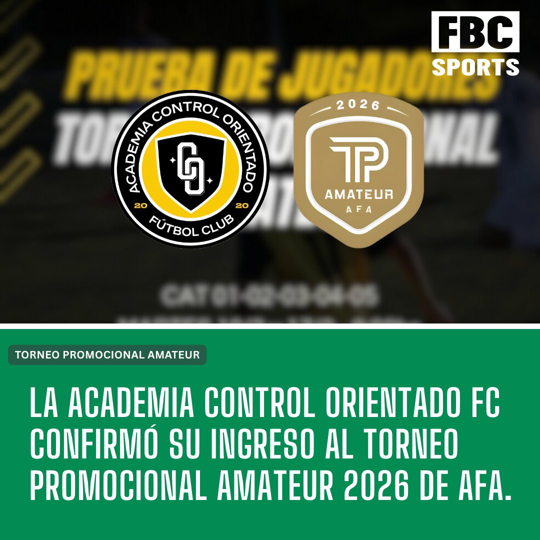 🚨 ¡Confirmado! Academia Control Orientado FC participará del Torneo Promocional Amateur 2026 de AFA. ⚽️📋

Con esta incorporación, ya son 14 los equipos confirmados para el certamen anual que arranca en marzo/abril. ¡El ascenso no para de crecer! 📈🔝  fbcsportss.blogspot.com/2026/02/academ…